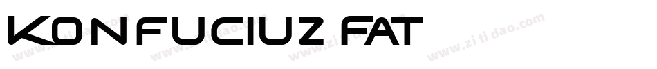 Konfuciuz Fat字体转换